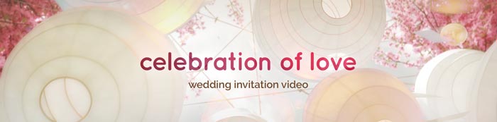 Celebration of Love Wedding Invite description Modern and Romantic wedding invitation video